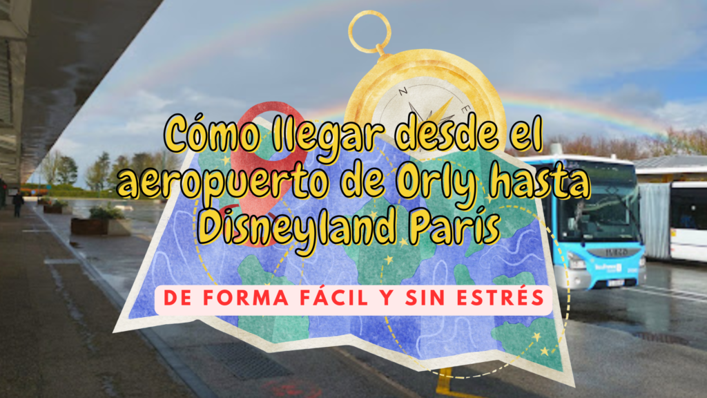 Cómo llegar de Aeropuerto de Orly a Disneyland Paris